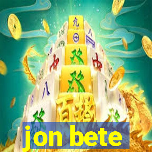 jon bete